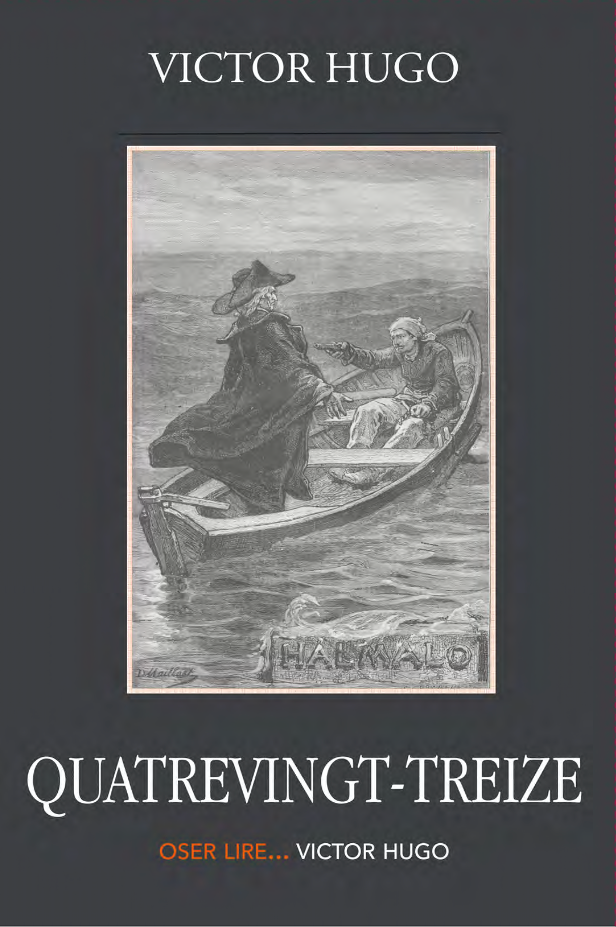 Victor Hugo / Quatrevingt Treize