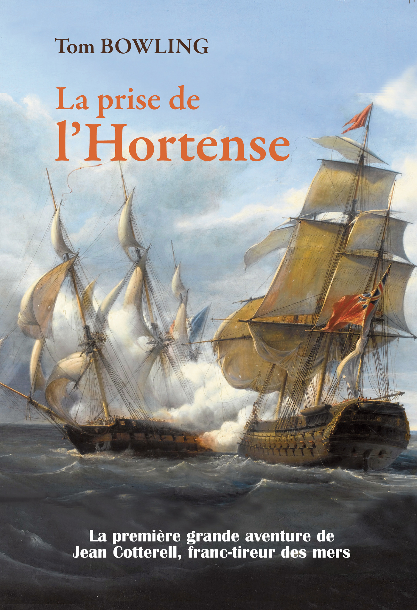 La Prise de l'HORTENSE