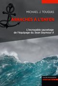 Arrachés à l'Enfer
